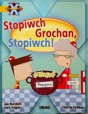 Cover of: Stopiwch Grochan, Stopiwch! by Jan Burchett, Sara Vogler, Charlie Fowkes