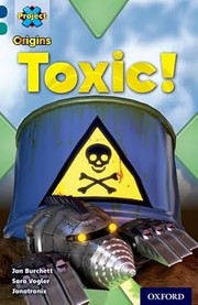 Cover of: Toxic!