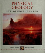 Cover of: Physical geology by James S. Monroe