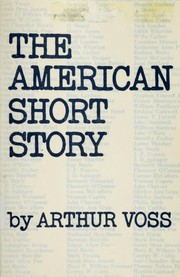 Cover of: American Short Story by A. Voss, Arthur Voss, Arthur Voss, Arthur Voss, Arthur Voss