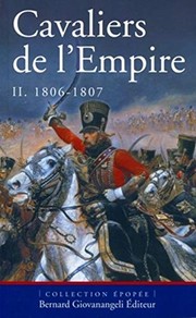 Cover of: Cavaliers de l'Empire Tome II 1806-1807