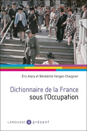 Cover of: Dictionnaire de la France sous l'Occupation