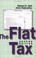 Cover of: Flat Tax