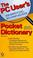 Cover of: The PC user's essential accessible pocket dictionary