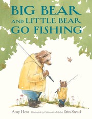 Cover of: Big Bear and Little Bear Go Fishing
