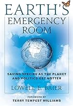Cover of: Earth's Emergency Room: Saving Species As the Planet and Politics Get Hotter