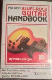 Cover of: Mel Bay's Blues-Rock Guitar Handbook