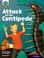 Cover of: Attack of the Centipede