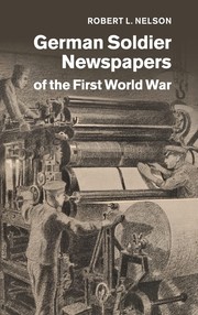 Cover of: German Soldier Newspapers of the First World War