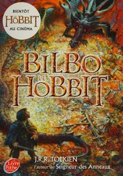 Cover of: Bilbo, Le Hobbit by J.R.R. Tolkien