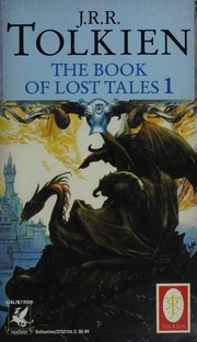 Cover of: The Book of Lost Tales by 