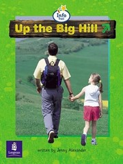 Cover of: Up the Big Hill (Literacy Land)