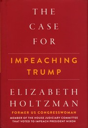 Cover of: The Case for Impeaching Trump