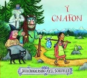 Cover of: Y Cnafon by Julia Donaldson, Axel Scheffler, Gwynne Williams