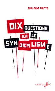 Cover of: Dix questions sur le syndicalisme