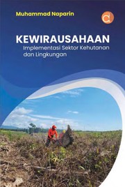 Cover of: KEWIRAUSAHAAN: Implementasi Sektor Kehutanan dan Lingkungan by 