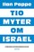 Cover of: Tio myter om Israel