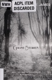 Cover of: Ghost stories by Montague Rhodes James