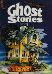 Cover of: Ghost Stories by Jane Launchbury