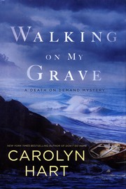Walking on My Grave by Carolyn G. Hart
