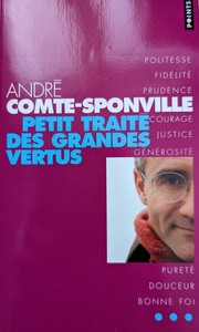 Cover of: Petit traité des grandes vertus