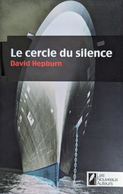 Cover of: Le cercle du silence by Hepburn David