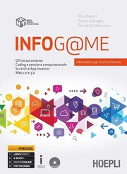 Cover of: InfoG@me: Office automation - Coding e pensiero computazionale - Scratch e App Inventor - Web 2.0 e 3.0