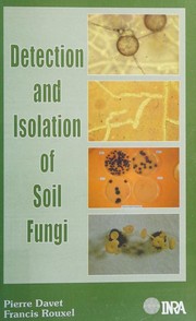 Cover of: Detection and Isolation of Soil Fungi