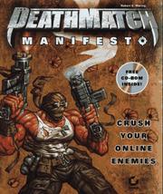 Cover of: The Deathmatch manifesto