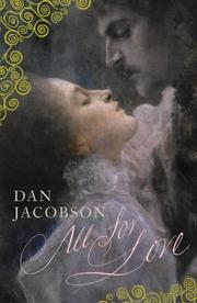 Cover of: All for love by Dan Jacobson