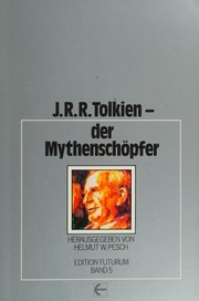 Cover of: J.R.R. Tolkien, der Mythenschöpfer