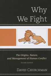 Cover of: Why We Fight by David Churchman, David Churchman