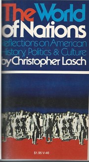 Cover of: The world of nations by Christopher Lasch