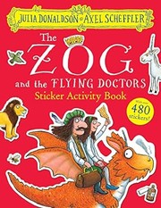 Cover of: Zog and the Flying Doctors Sticker Book (PB)