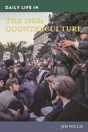 Cover of: Daily Life in the 1960s Counterculture