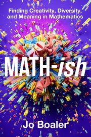 Cover of: Math-Ish: Finding Creativity, Diversity, and Meaning in Mathematics