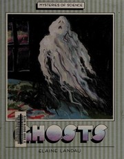 Cover of: Ghosts by Elaine Landau