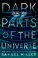 Cover of: Dark Parts of the Universe