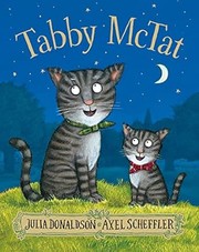 Cover of: Tabby Mctat by Julia Donaldson, Axel Scheffler