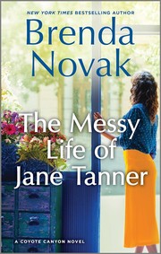 Cover of: Messy Life of Jane Tanner: A Novel