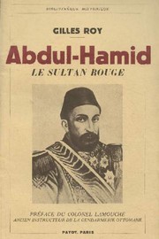 Abdul-Hamid by Gilles Roy