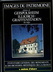 Cover of: Cantons de Geispolsheim, Illkirch-Graffenstaden, Bas-Rhin by [réalisé par le Secrétariat régional de l'Inventaire général ; sous la direction de Roger Lehni].