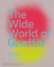 Cover of: Wide World of Graffiti