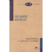 Cover of: Aristóteles: A justiça e a cidade