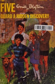 Cover of: Five Guard a Hidden Discovery by 