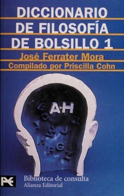 Cover of: Diccionario de filosofía de bolsillo 1 by José Ferrater Mora