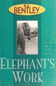 Cover of: Elephant's Work by E. C. Bentley
