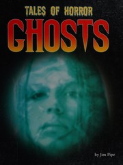 Cover of: Ghosts by Jim Pipe