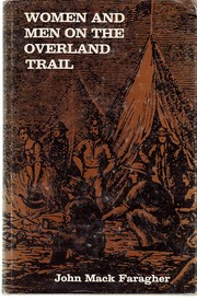 Cover of: Women and men on the overland trail by John Mack Faragher