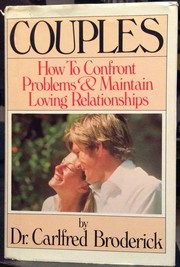 Cover of: Couples: how to confront problems and maintain loving relationships
